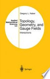 Topology, Geometry, and Gauge Fields: Interactions /