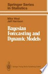 Bayesian Forecasting and Dynamic Models