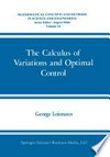 The Calculus of Variations and Optimal Control: An Introduction /