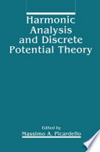 Harmonic Analysis and Discrete Potential Theory