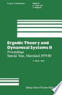 Ergodic Theory and Dynamical Systems II: Proceedings Special Year, Maryland 1979–80 