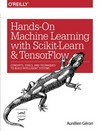 Hands-on machine learning with Scikit-Learn and TensorFlow: concepts, tools, and techniques for building intelligent systems