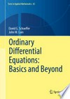 Ordinary Differential Equations: Basics and Beyond