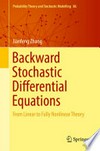Backward Stochastic Differential Equations: From Linear to Fully Nonlinear Theory 