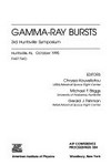 Gamma-ray bursts: 3rd Huntsville symposium, Huntsville, AL, October 1995 /