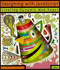 Designing with JavaScript: creating dynamic Web pages