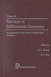 Surveys in differential geometry: lectures on Geometry and topology held at Harvard University, May 3-5, 1996, sponsored by Lehigh University' s Journal of differential geometry