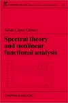 Spectral theory and nonlinear functional analysis