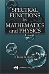 Spectral functions in mathematics and physics