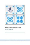 Proteins at surfaces: Proefschrift Technische Universiteit Delft