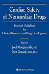 Cardiac Safety of Noncardiac Drugs: Practical Guidelines for Clinical Research and Drug Development