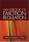 Handbook of emotion regulation
