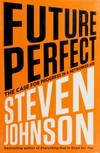 Future perfect: the case for progress in a networked age
