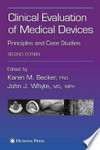 Clinical Evaluation of Medical Devices: Principles and Case Studies