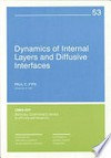 Dynamics of internal layers and diffusive interfaces