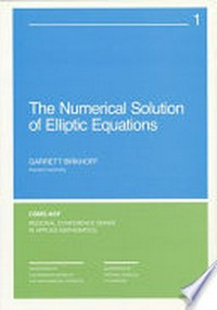 The numerical solution of elliptic equations