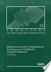 Mathematical and computational techniques for multilevel adaptive methods