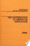 The mathematics of reservoir simulation