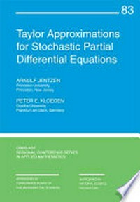 Taylor approximations for stochastic partial differential equations