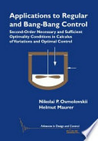 Applications to regular and bang-bang control: second-order necessary and sufficient optimality conditions in calculus of variations and optimal control