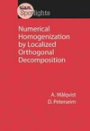 Numerical homogenization by localized orthogonal decomposition