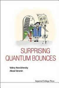 Surprising quantum bounces