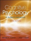 Cognitive psychology: a student's handbook 