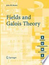 Fields and Galois Theory