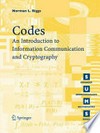 Codes: An Introduction to Information Communication and Cryptography