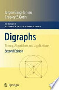 Digraphs: Theory, Algorithms and Applications
