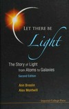 Let there be light: the story of light from atoms to galaxies 