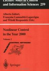Nonlinear control in the year 2000. Volume 2
