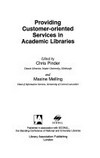 Providing customer-oriented services in academic libraries