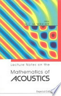 Lecture notes on the mathematics of acoustics