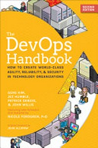 The DevOps handbook: how to create world-class agility, reliability, & security in technology organizations