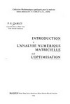 Introduction à l'analyse numérique matricielle et à l'optimisation 