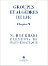 Groupes et algèbres de Lie. Chapitre 9. Groupes de Lie réels compacts: groupes de Lie reels compacts