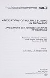 Applications of multiple scaling in mechanics: proceedings, international conference, École normal supérieure, Paris, November, 24-28, 1986