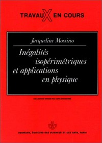 Inégalités isopérimétriques et applications en physique /