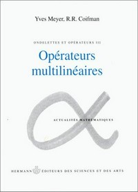 Ondelettes et opérateurs III: Opérateurs multilinéaires 