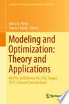 Modeling and Optimization: Theory and Applications: MOPTA, Bethlehem, PA, USA, August 2017, Selected Contributions 