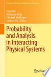 Probability and Analysis in Interacting Physical Systems: In Honor of S.R.S. Varadhan, Berlin, August, 2016 