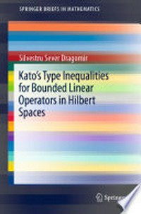 Kato's Type Inequalities for Bounded Linear Operators in Hilbert Spaces