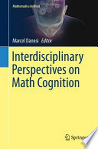 Interdisciplinary Perspectives on Math Cognition