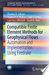 Compatible Finite Element Methods for Geophysical Flows: Automation and Implementation Using Firedrake 
