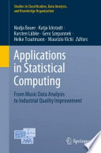 Applications in Statistical Computing: From Music Data Analysis to Industrial Quality Improvement 