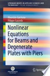 Nonlinear Equations for Beams and Degenerate Plates with Piers