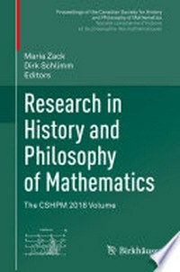 Research in History and Philosophy of Mathematics: The CSHPM 2018 Volume /