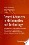 Recent Advances in Mathematics and Technology: Proceedings of the First International Conference on Technology, Engineering, and Mathematics, Kenitra, Morocco, March 26-27, 2018 