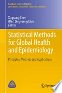 Statistical Methods for Global Health and Epidemiology: Principles, Methods and Applications /